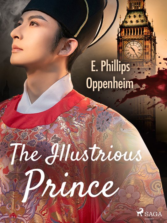 The Illustrious Prince -  Edward Phillips Oppenheim