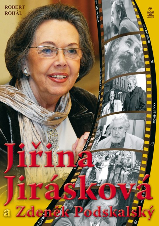 Jiřina Jirásková a Zdeněk Podskalský - Robert Rohál