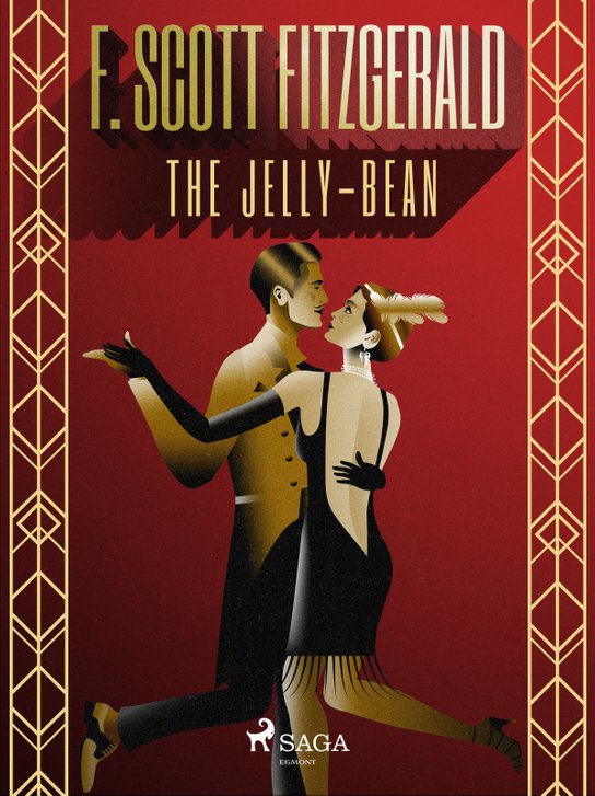 The Jelly-Bean -  F. Scott Fitzgerald