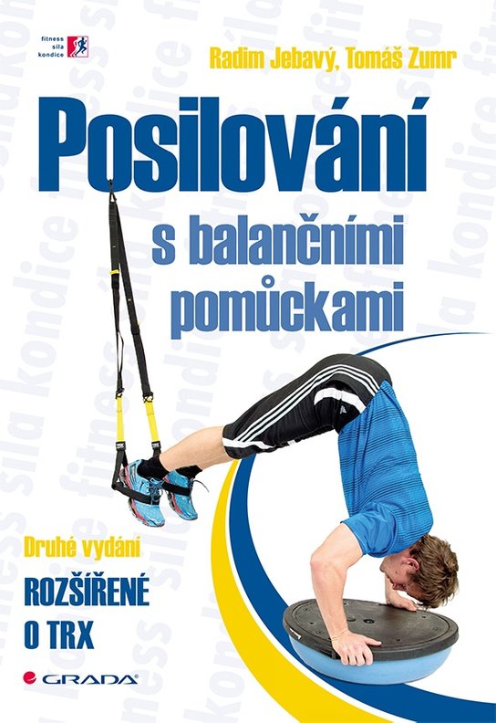 Posilování s balančními pomůckami -  Radim Jebavý