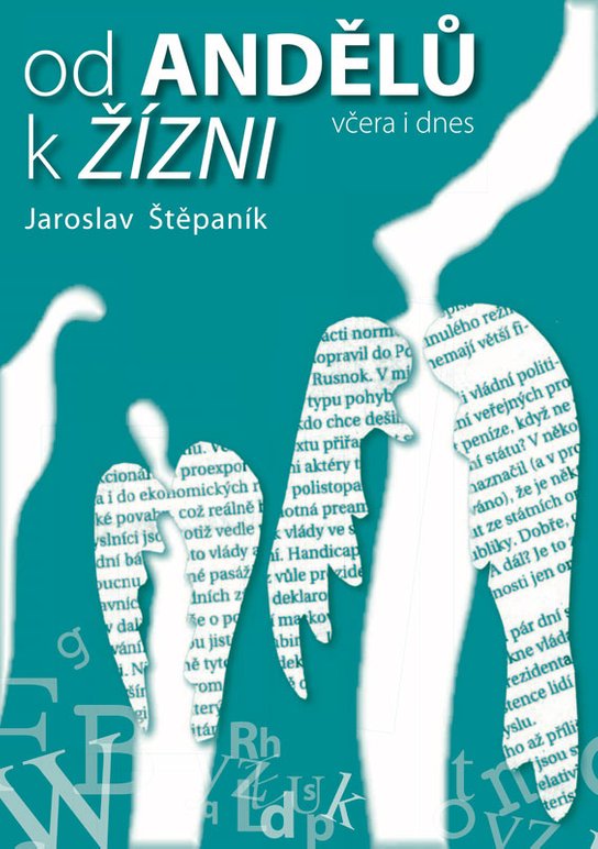 Od andělů k žízni -  Jaroslav Štěpaník