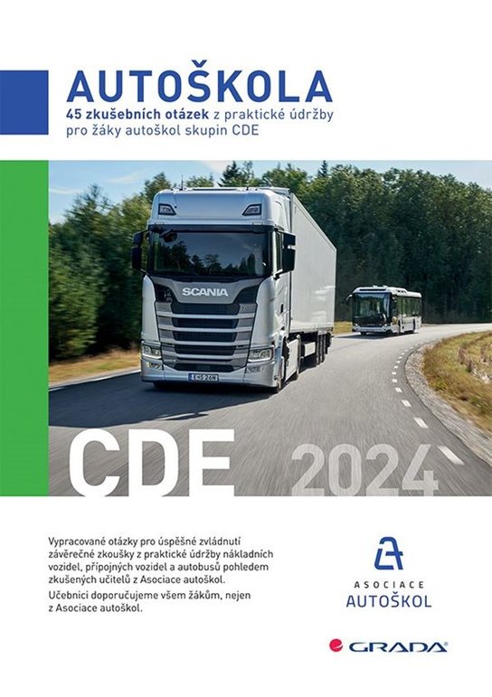 45 zkušebních otázek z praktické údržby pro žáky autoškol skupin CDE 2024 -  autoškol ČR Asociace