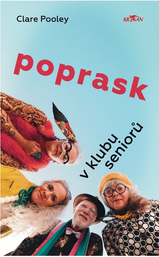 Poprask v klubu seniorů -  Clare Pooleyová