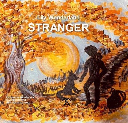Stranger -  Lily Wonderland