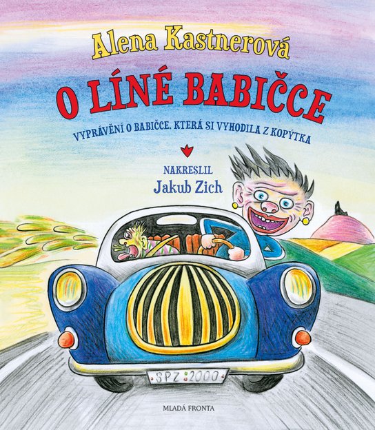O líné babičce -  Alena Kastnerová