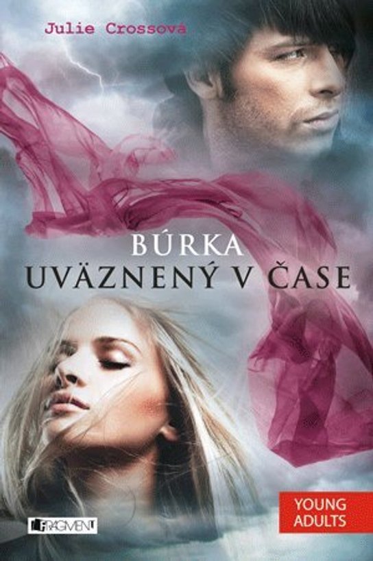 Búrka – Uväznený v čase -  Monika Srnková