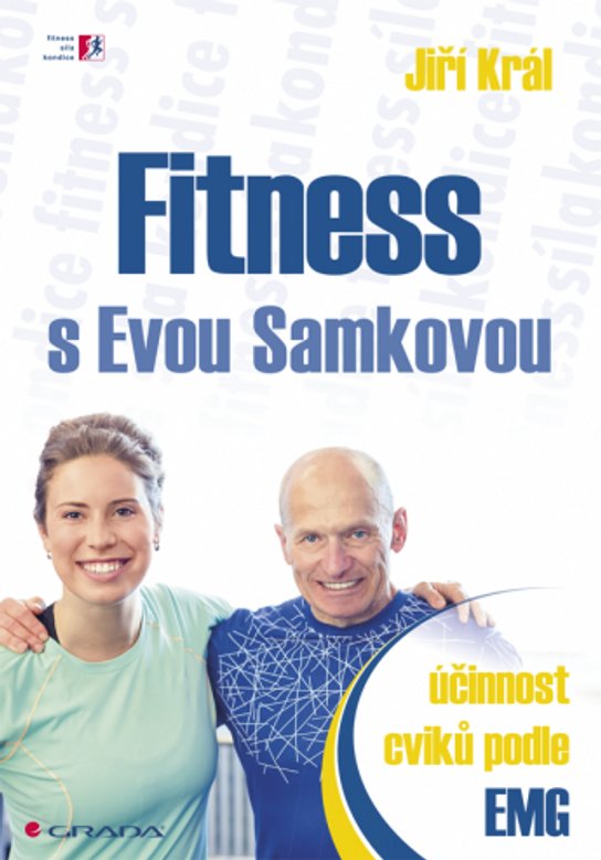 Fitness s Evou Samkovou -  Jiří Král