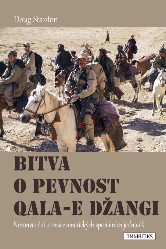 Bitva o pevnost Qala-e Džangi -  Doug Stanton