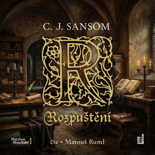 Rozpuštění -  C. J. Sansom
