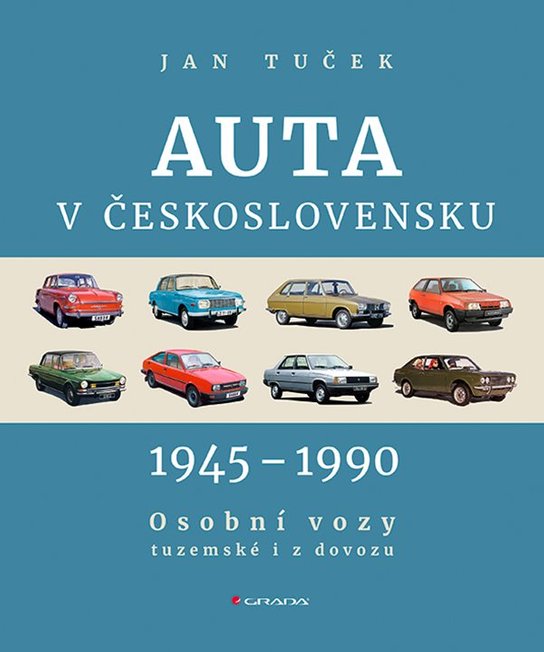 Auta v Československu 1945-1990 -  Jan Tuček