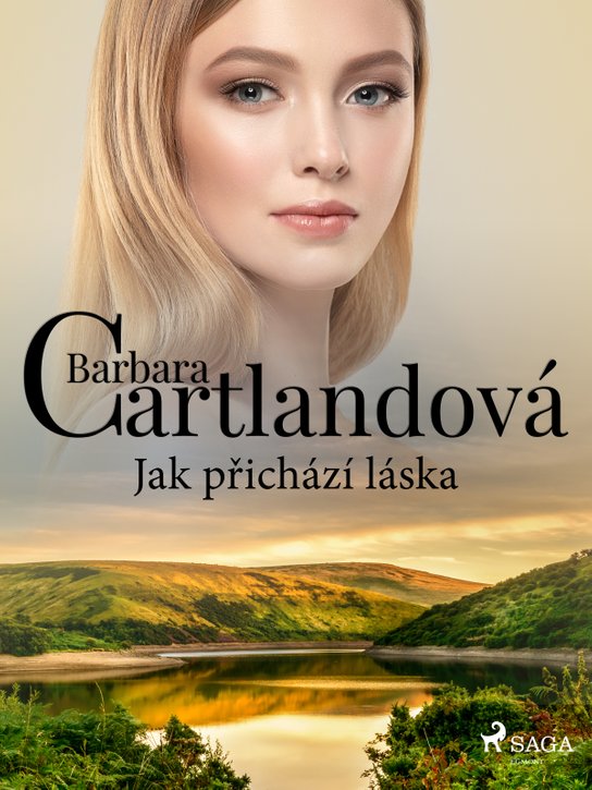 Jak přichází láska -  Barbara Cartland
