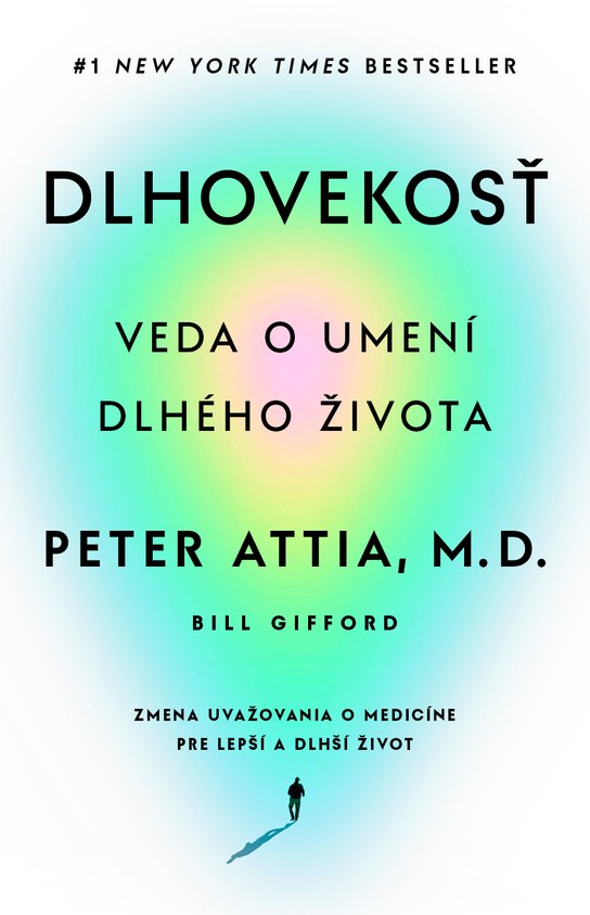 Dlhovekosť -  Peter Attia