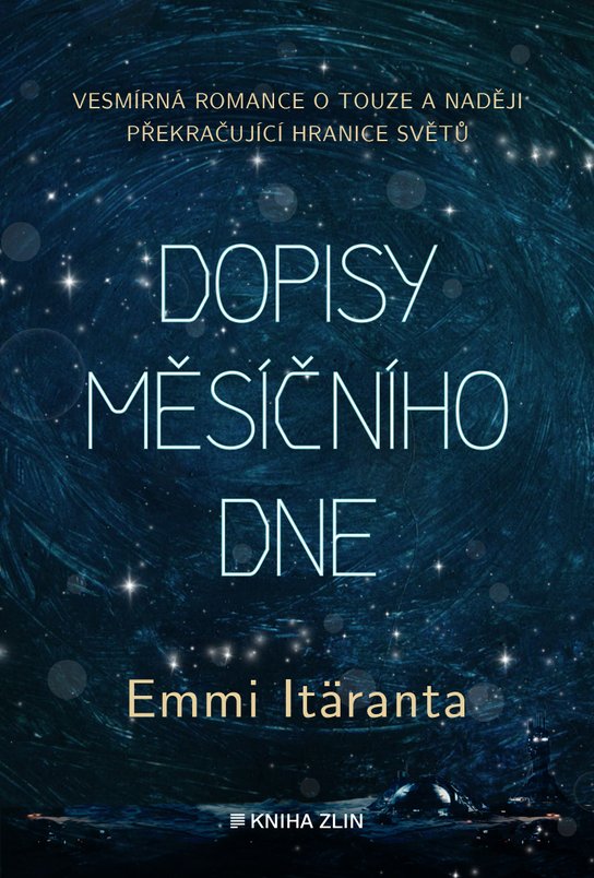 Dopisy měsíčního dne -  Emmi Itäranta