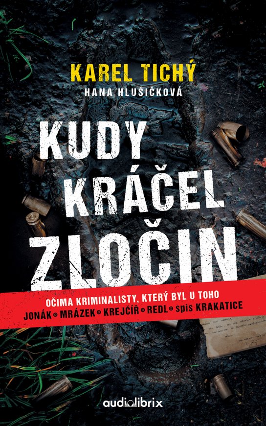 Kudy kráčel zločin -  Hana Hlušičková