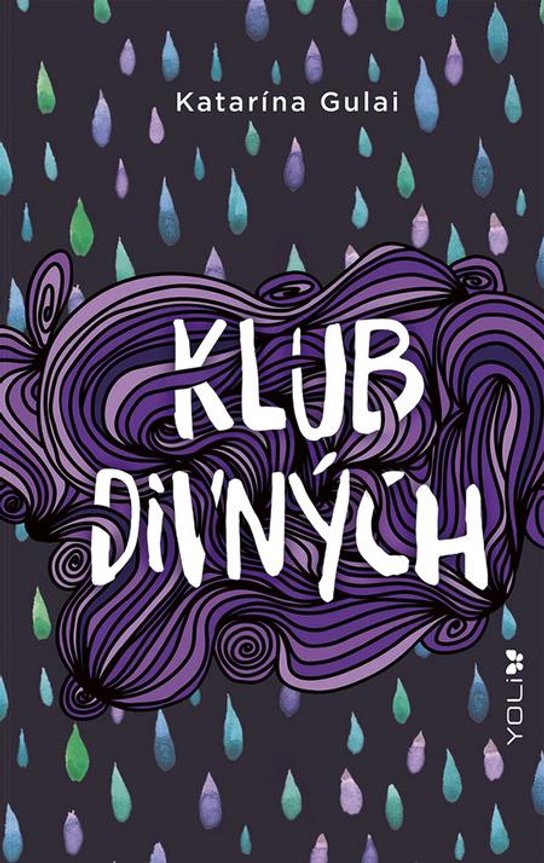 Klub divných -  Katarína Gulai