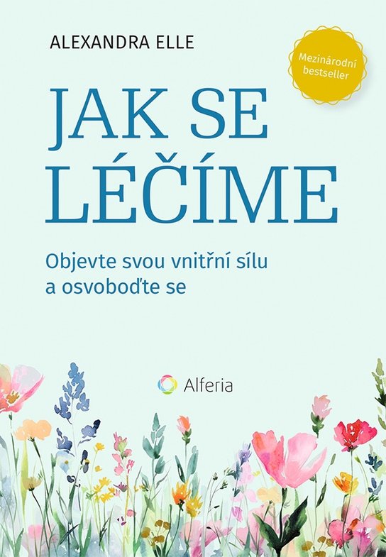 Jak se léčíme -  Alexandra Elle