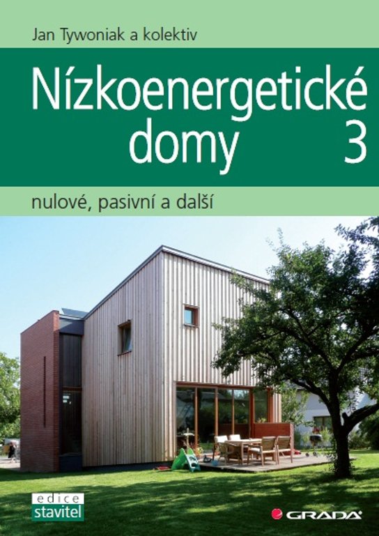 Nízkoenergetické domy 3 -  kolektiv a