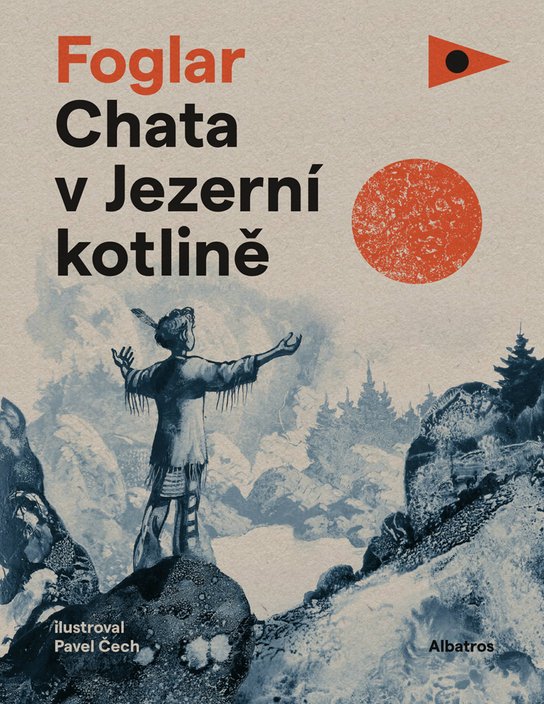 Chata v Jezerní kotlině -  Jaroslav Foglar