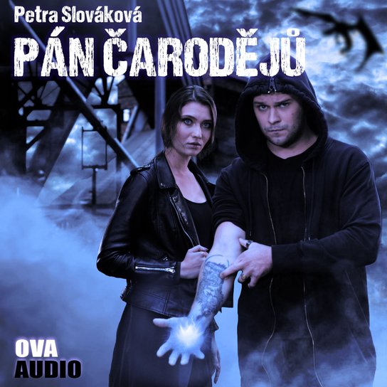 Pán čarodějů -  Petra Slováková