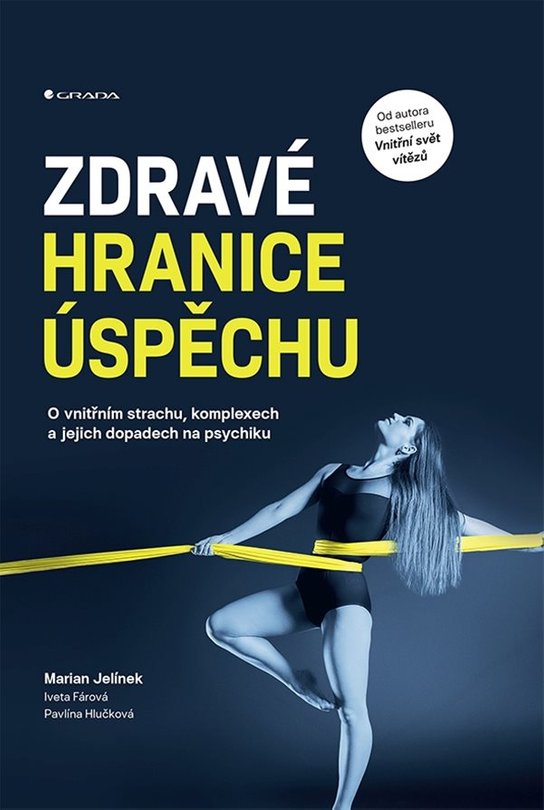 Zdravé hranice úspěchu -  Pavlína Hlučková