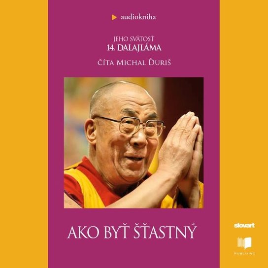 Ako byť šťastný -  Dalajláma