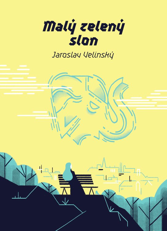 Malý zelený slon -  Jaroslav Velinský