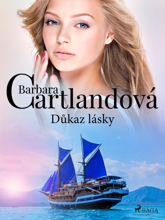 Důkaz lásky -  Barbara Cartland