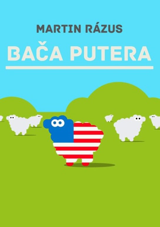 Bača Putera -  Martin Rázus