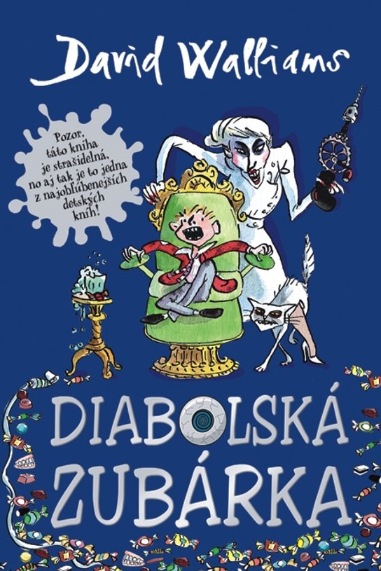Diabolská zubárka -  David Walliams