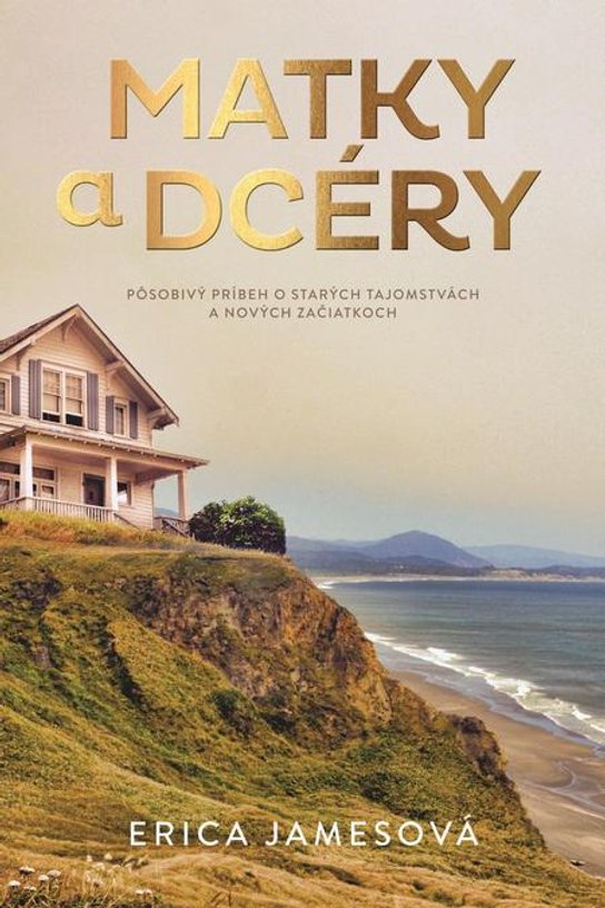 Matky a dcéry -  Erica James