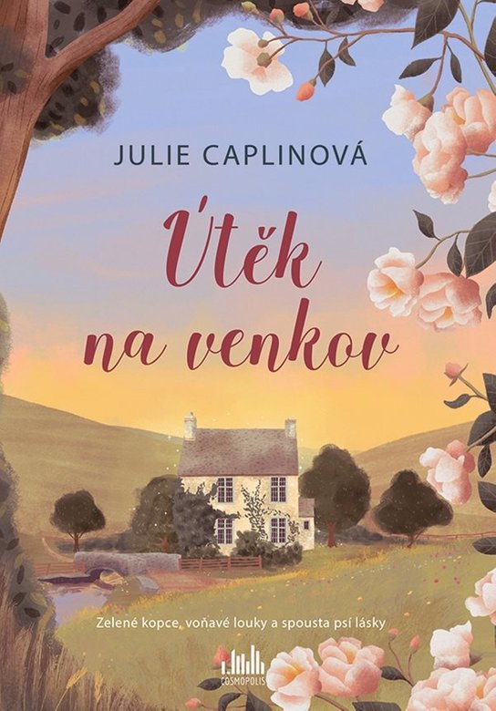 Útěk na venkov -  Julie Caplinová