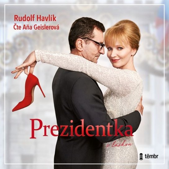 Prezidentka -  Rudolf Havlík