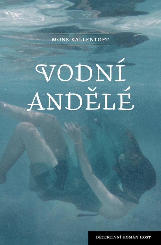 Vodní andělé - Mons Kallentoft