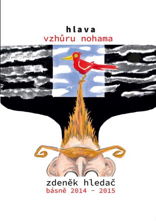 Hlava vzhůru nohama - Zdeněk Hlaváč