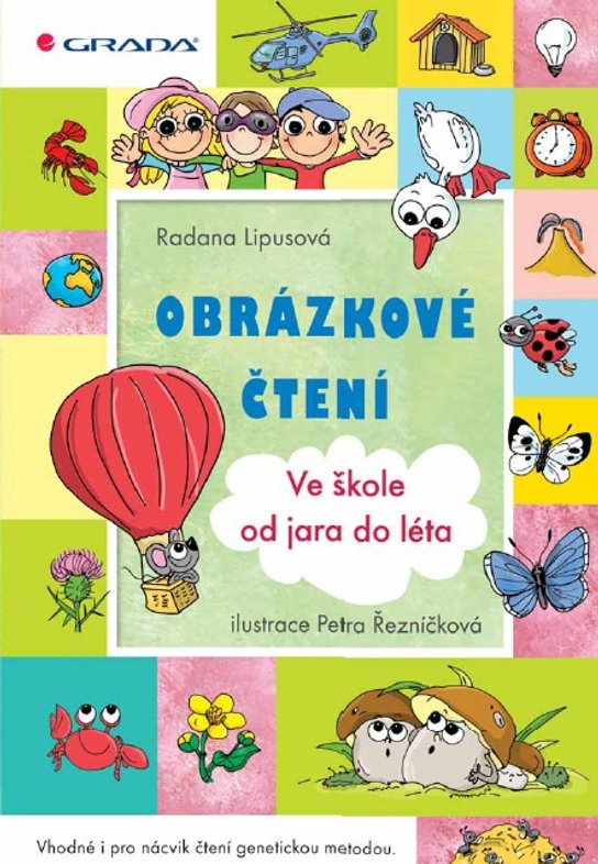 Obrázkové čtení - Ve škole od jara do léta -  Petra Řezníčková