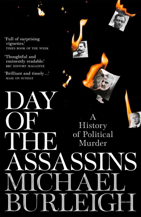 Day of the Assassins -  Michael Burleigh