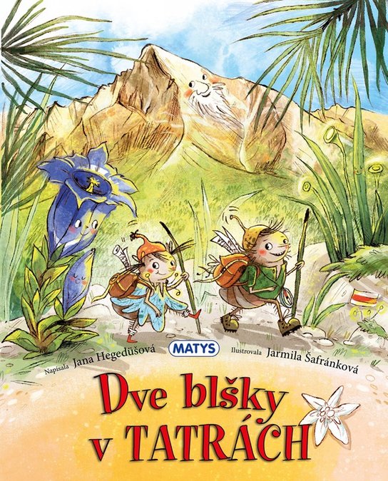 Dve blšky v Tatrách -  Jana Hegedüšová