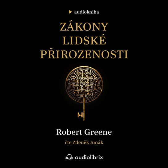 Zákony lidské přirozenosti -  Robert Greene