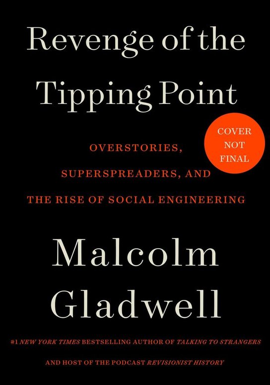 The New Tipping Point -  Malcolm Gladwell