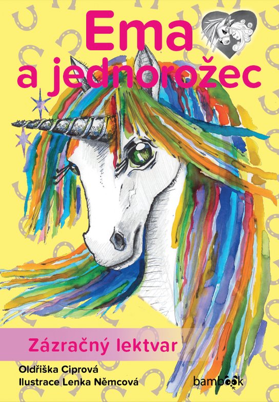 Ema a jednorožec – Zázračný lektvar -  Oldřiška Ciprová