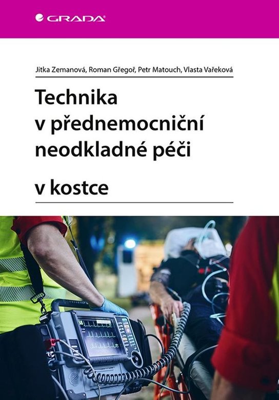 Technika v přednemocniční neodkladné péči v kostce -  Petr Matouch