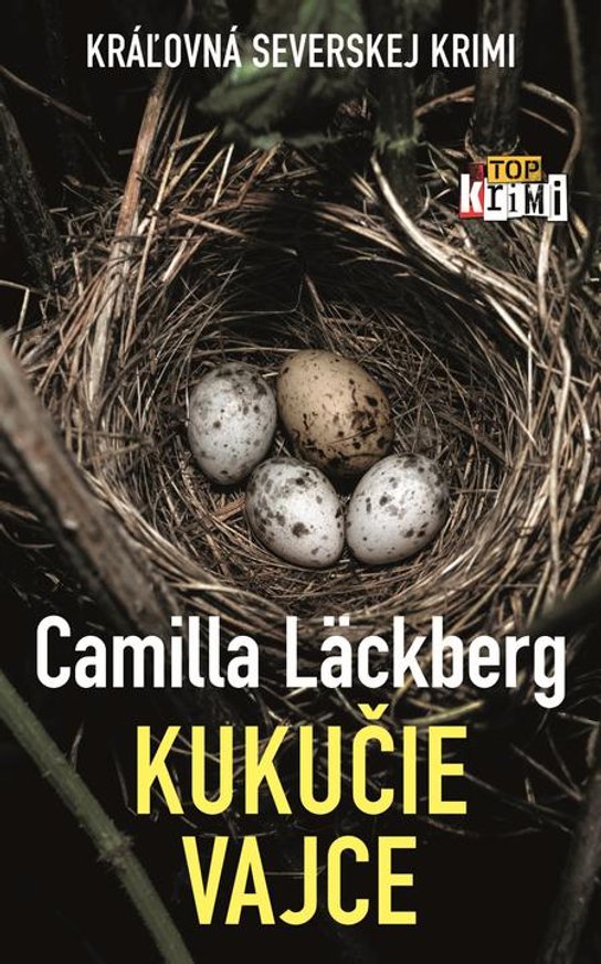 Kukučie vajce -  Camilla Läckberg