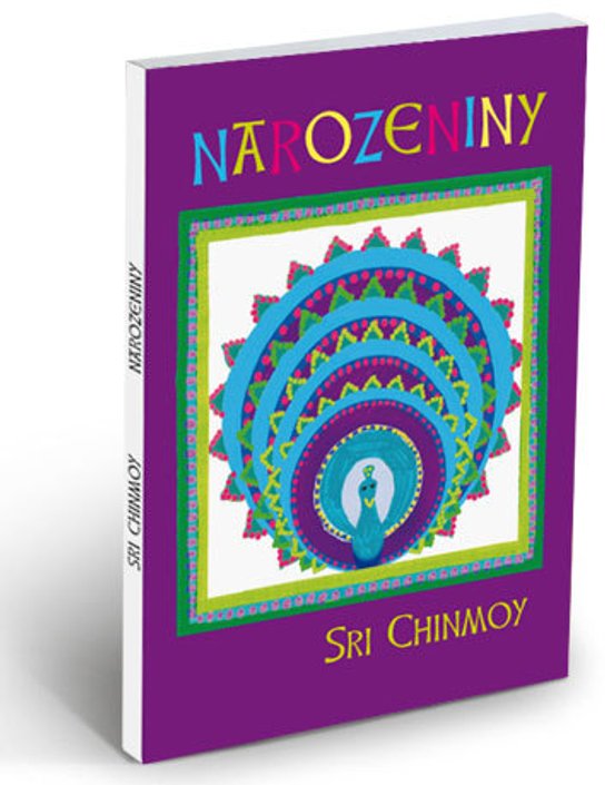 Narozeniny - Sri Chinmoy - Kniha