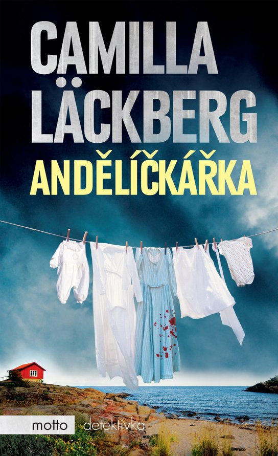 Andělíčkářka -  Camilla Läckberg