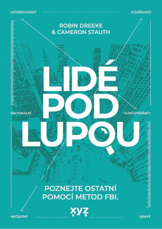 Lidé pod lupou -  Robin Dreeke