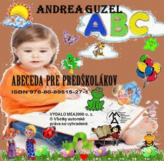 Abeceda pre predškolákov -  Andrea Guzel