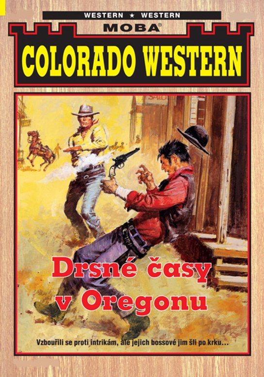 Drsné časy v Oregonu -  John Kirby