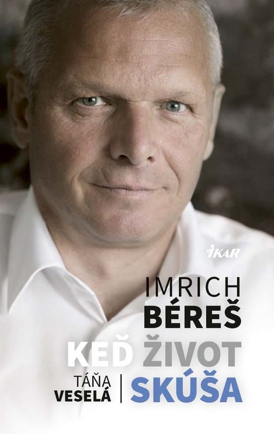 Keď život skúša -  Imrich Béreš