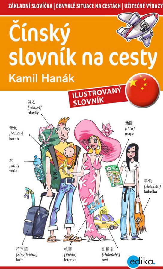 Čínský slovník na cesty -  Kamil Hanák