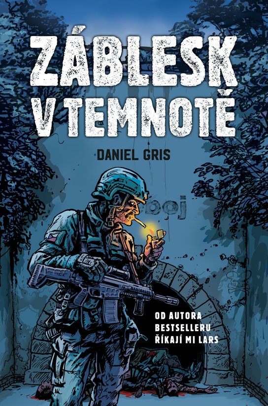 Záblesk v temnotě -  Daniel Gris